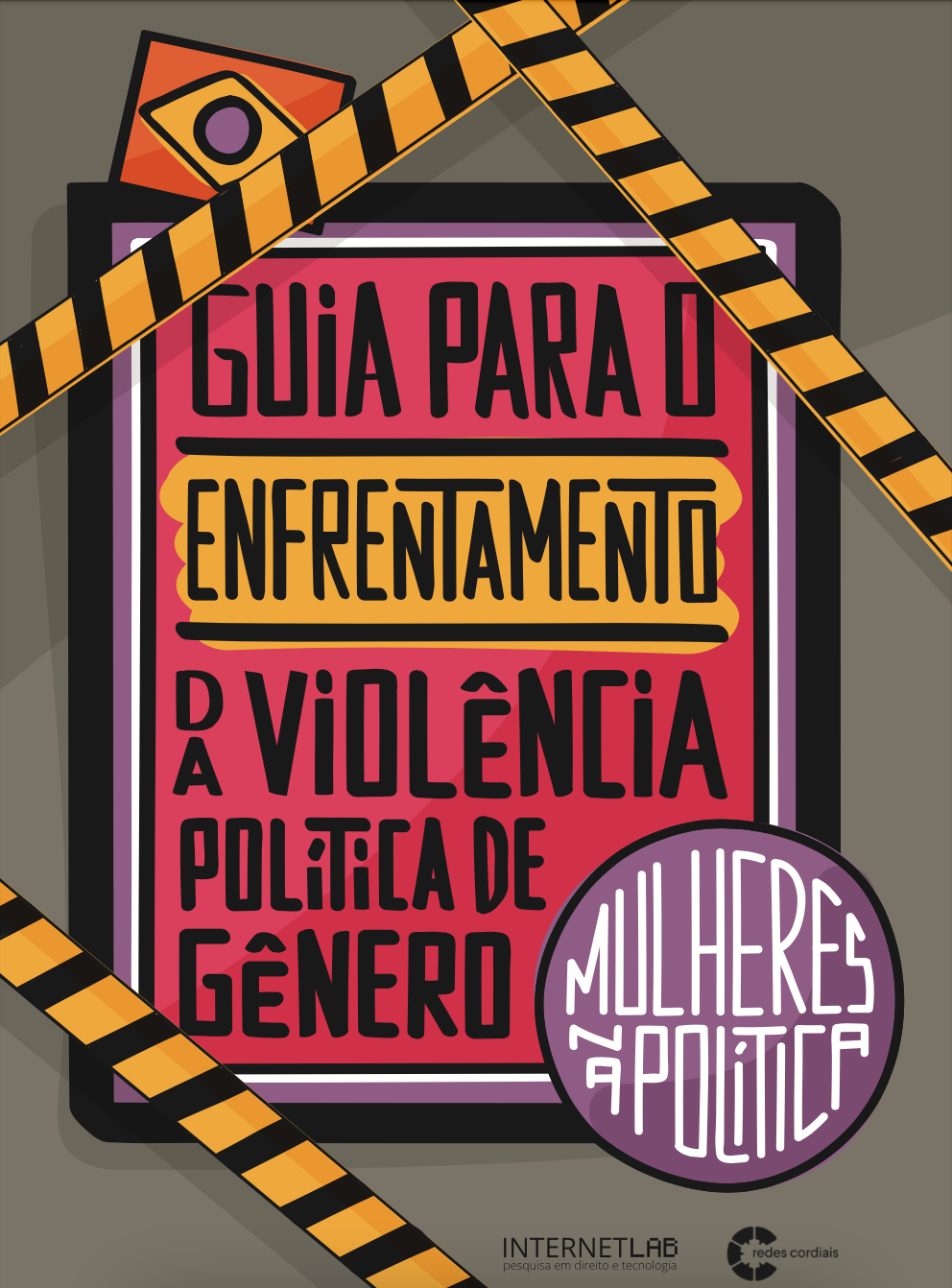 Mulheres na Política: Guia para o enfrentamento da violência política de gênero